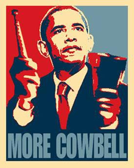 More Cowbell Obama